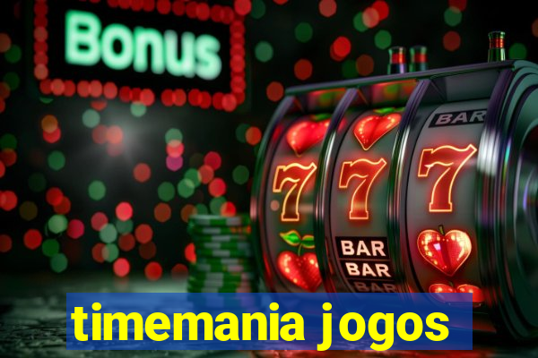 timemania jogos